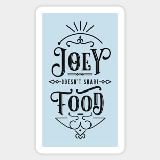 Joey doesn't share food! Sticker